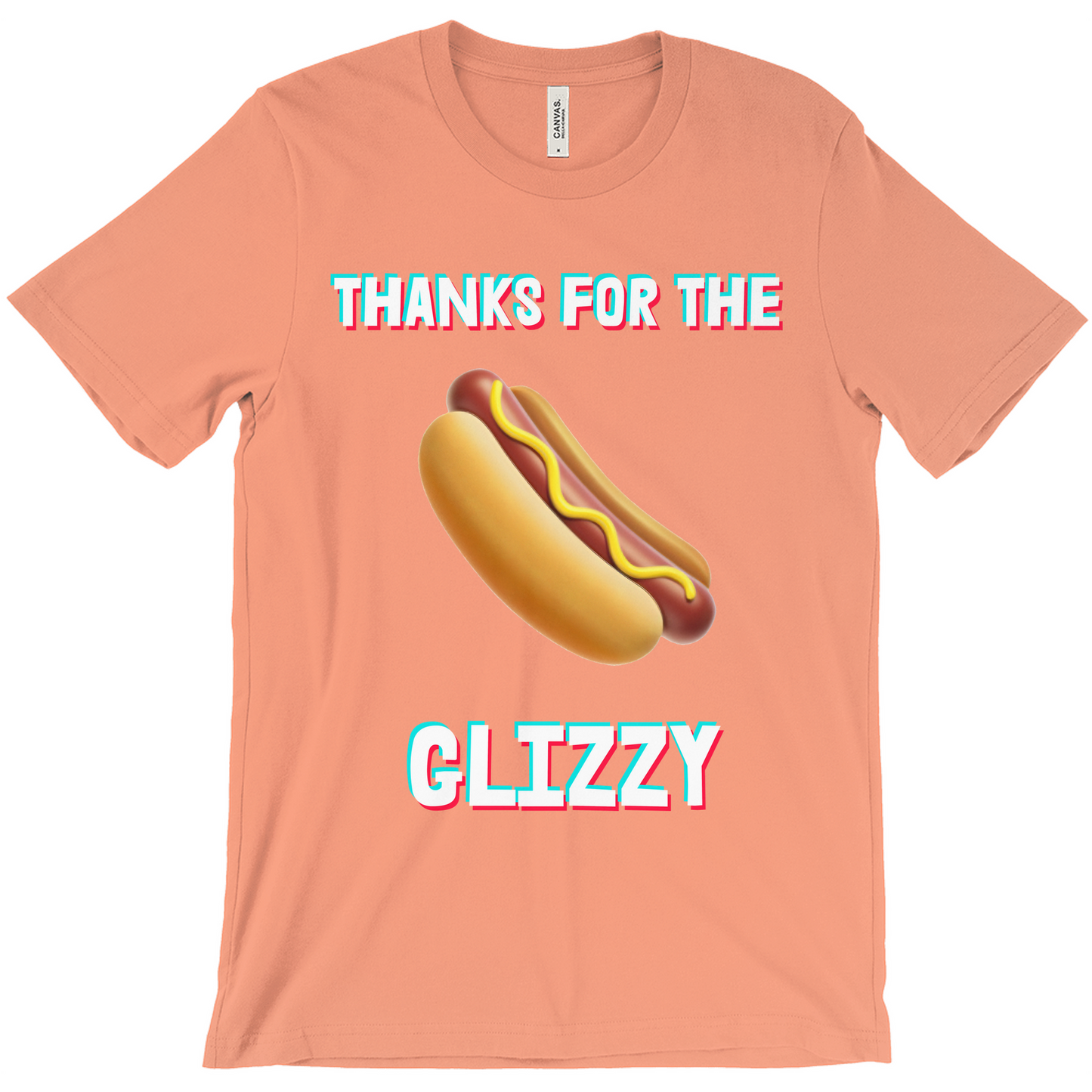 Thanks for the Glizzy Unisex T-Shirt