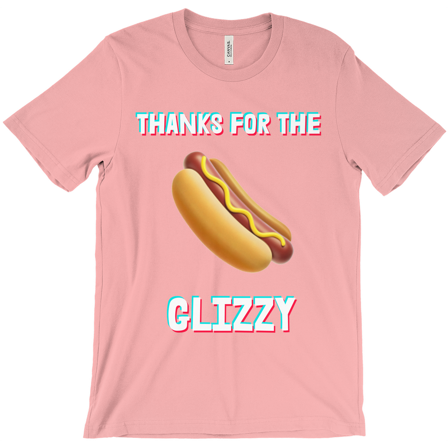 Thanks for the Glizzy Unisex T-Shirt