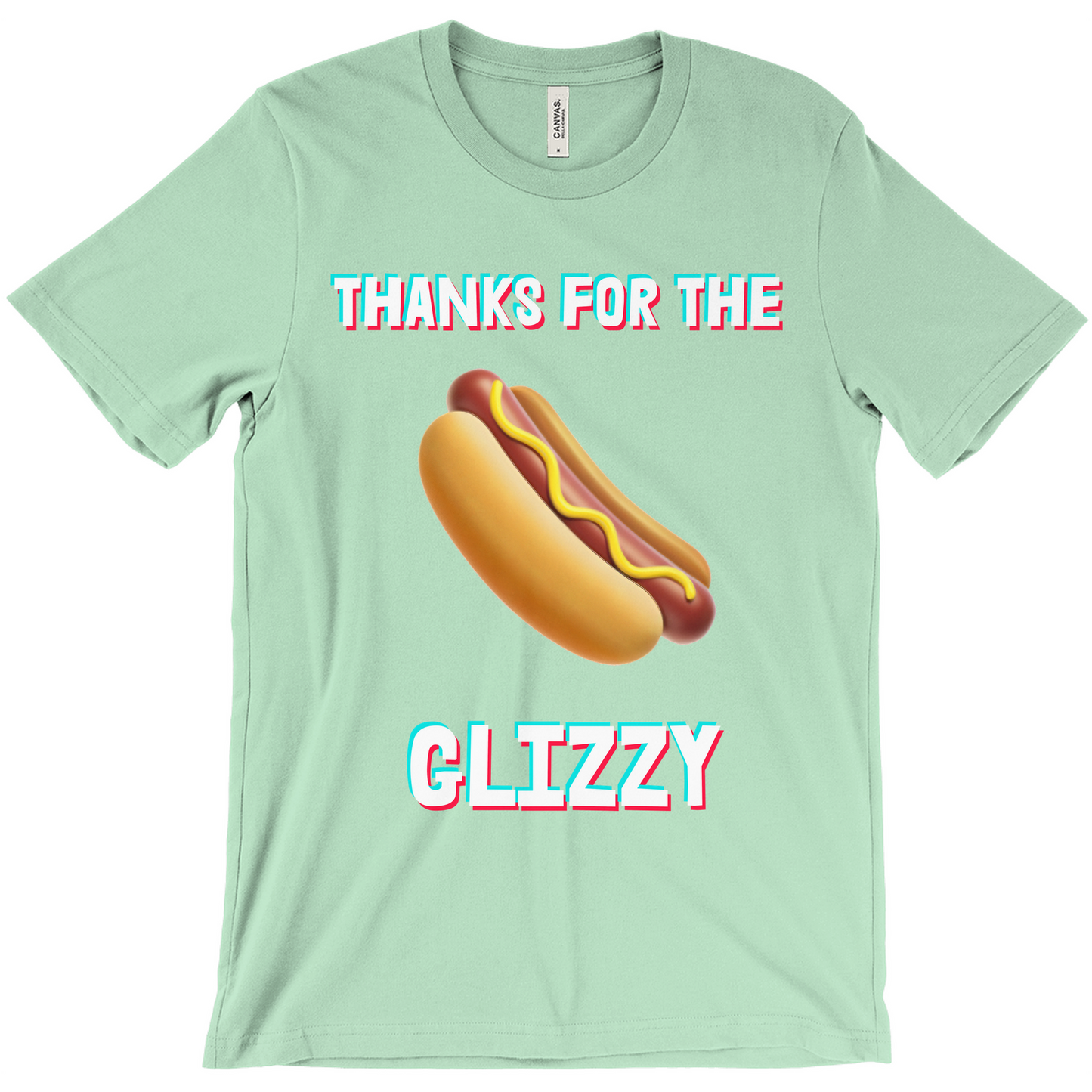 Thanks for the Glizzy Unisex T-Shirt