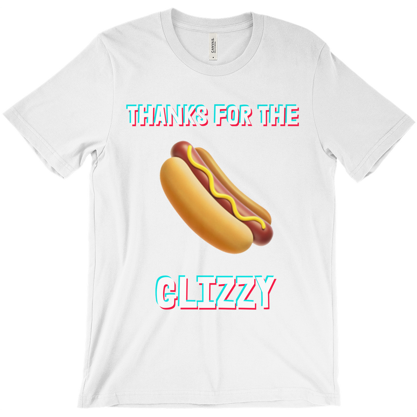 Thanks for the Glizzy Unisex T-Shirt