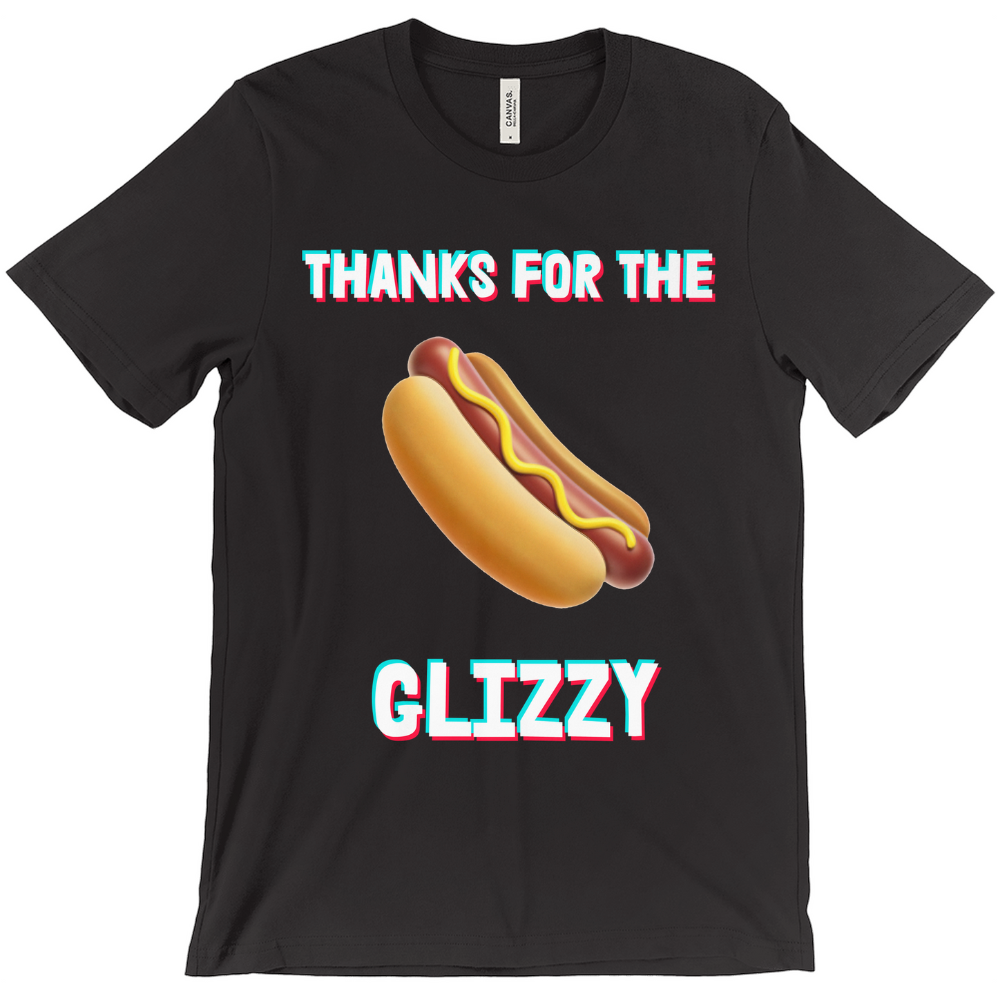 Thanks for the Glizzy Unisex T-Shirt