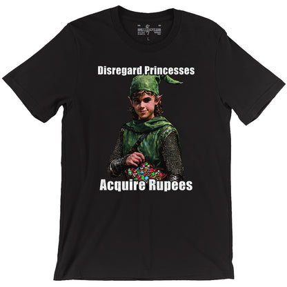 Disregard Princesses, Acquire Rupees Black T-Shirt - Zelda inspired spin on B.I.G.'s "Fuck Bitches, Get Money"