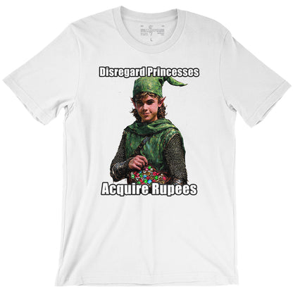 Disregard Princesses, Acquire Rupees White T-Shirt - Zelda inspired spin on B.I.G.'s "Fuck Bitches, Get Money"